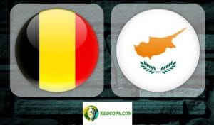 Soi kèo tỷ số nhà cái trận Bỉ vs Síp