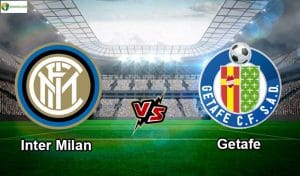 Soi kèo tỷ số nhà cái Inter Milan vs Getafe