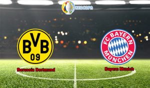 soi kèo trận đấu bóng đá borussia dortmund vs bayern munich