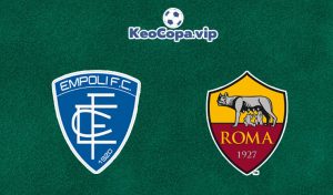 soi kèo Empoli vs AS Roma