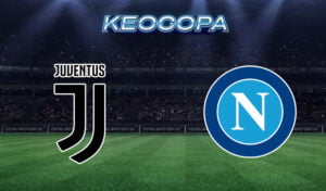 Soi kèo Juventus vs Napoli