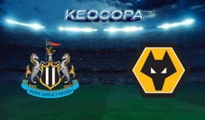 Soi kèo Newcastle United vs Wolves