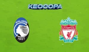 Soi kèo Atalanta vs Liverpool