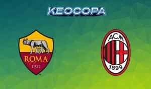Soi kèo AS Roma vs AC Milan