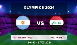 Soi kèo U23 Argentina vs U23 Iraq